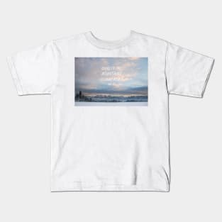 Going to the mountains 4 Kids T-Shirt